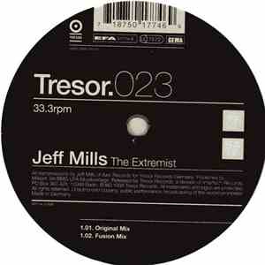 Jeff Mills - The Extremist flac download