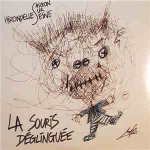 La Souris Déglinguée - Hirondelles / Saigon Sur Seine flac download