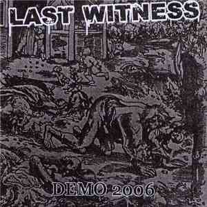 Last Witness - Demo 2006 flac download