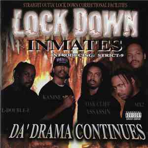 Lock Down Inmates - Da' Drama Continues flac download