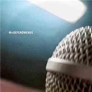 M  + Defenómenos - M+Defenómenos flac download