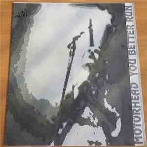 Motörhead - You Better Run flac download