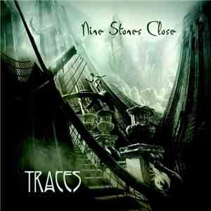 Nine Stones Close - Traces flac download