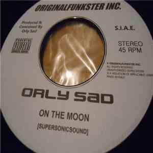 Orly Sad - On The Moon [supersonicsound] flac download