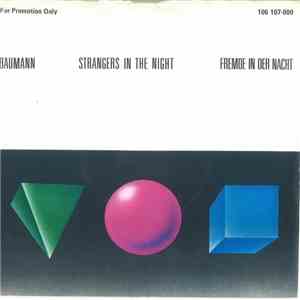 Peter Baumann - Strangers In The Night / Fremde In Der Nacht flac download