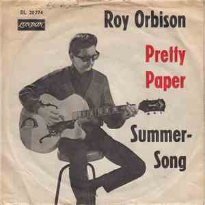 Roy Orbison - Pretty Paper / Summer-Song flac download