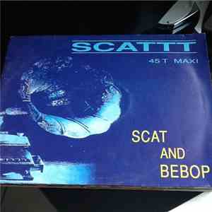Scattt - Scat And Bebop flac download