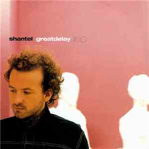 Shantel - Great Delay flac download