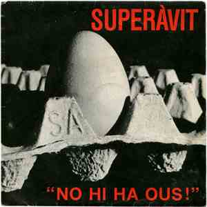 Superàvit - No Hi Ha Ous! flac download