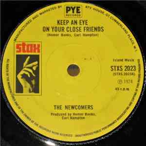 The Newcomers - Keep An Eye On Your Close Friends flac download