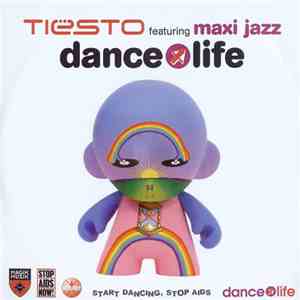 Tiësto Feat Maxi Jazz - Dance 4 Life flac download