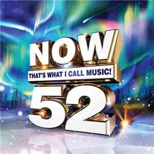 Various - Now That's What I Call Music! 52 flac download