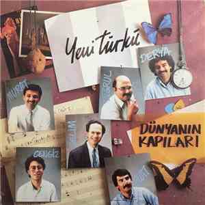 Yeni Türkü - Dünyanın Kapıları flac download