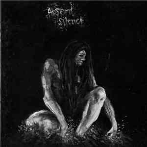 Absent Silence - Dawn Of A New Mourning flac download