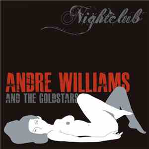 Andre Williams  And The Goldstars - Nightclub flac download