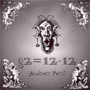 Andrew Persi - 82 = 12 - 12 flac download