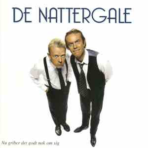 De Nattergale - Nu Griber Det Godt Nok Om Sig flac download