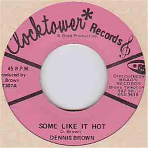 Dennis Brown - Some Like It Hot flac download