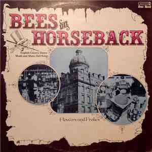Flowers And Frolics - Bees On Horseback flac download