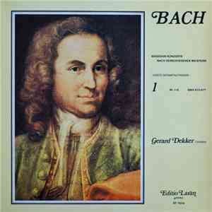 Gerard Dekker, Bach - Siebzehn Konzerte Nach Verschiedenen Meistern Für Cembalo Solo - 1 flac download