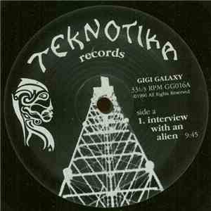 Gigi Galaxy - Interview With An Alien flac download