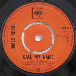 James Royal - Call My Name / When It Comes To My Baby flac download