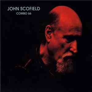 John Scofield - Combo 66 flac download
