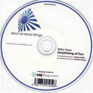 Mike Haze - Outshining Of Sun flac download