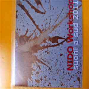 Nido Workshop - Suoni A Sud 2011 flac download