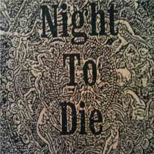 Night To Die - January 97 flac download