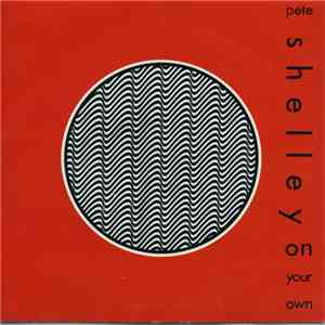 Pete Shelley - On Your Own flac download