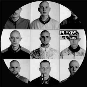 PLEXØS - Early Years flac download
