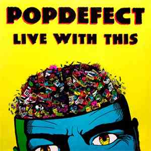 Popdefect - Live With This flac download
