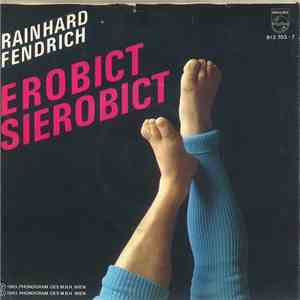 Rainhard Fendrich - Erobict Sierobict flac download