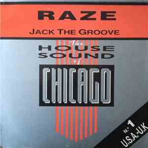 Raze - Jack The Groove flac download