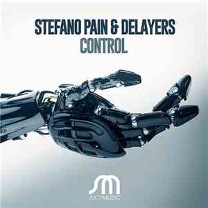 Stefano Pain & Delayers - Control flac download