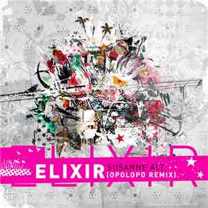Susanne Alt - Elixir (Opolopo Remix) flac download