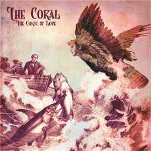 The Coral - The Curse Of Love flac download