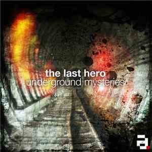 The Last Hero - Underground Mysteries EP flac download
