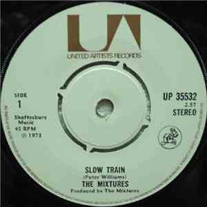 The Mixtures - Slow Train flac download