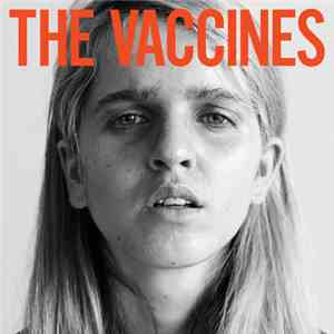 The Vaccines - No Hope flac download
