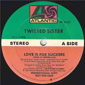 Twisted Sister - Love Is For Suckers flac download
