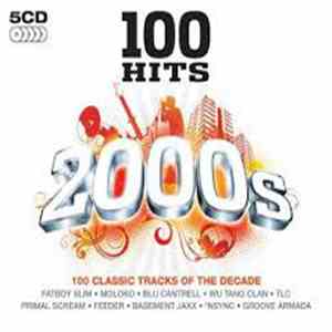 Various - 100 Hits 2000s flac download
