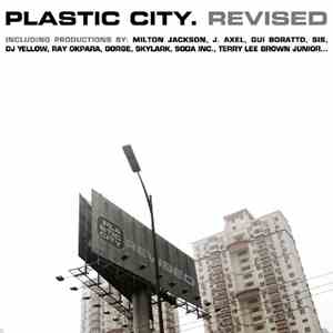 Various - Plastic City. Revised flac download