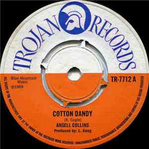 Ansel Collins / Carl Dawkins - Cotton Dandy / Don't Get Weary flac download