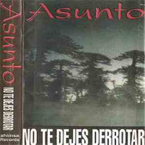 Asunto - No te dejes derrotar flac download