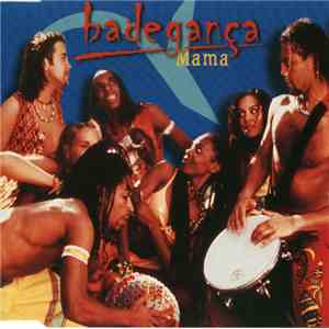 Badegança - Mama flac download