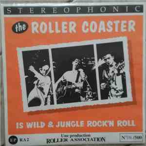 Bee Dee Kay and The Roller Coaster - Is Wild & Jungle Rock'n'Roll flac download
