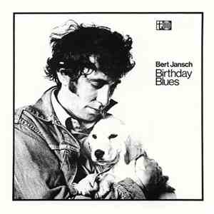 Bert Jansch - Birthday Blues flac download