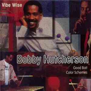 Bobby Hutcherson - Vibe Wise flac download